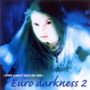 `THE EARLY DAYS OF SEB`EURO DARKNESS2